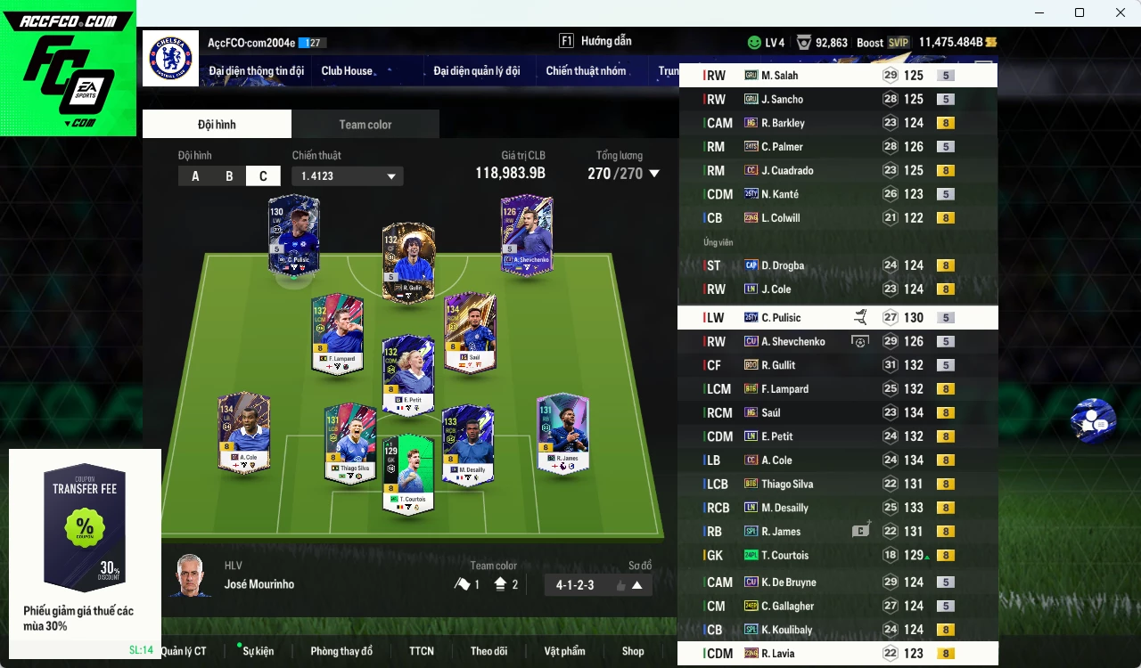 [Dư nhiều BP] Chelsea 118.980b dư 11.400b có Gullit BDO, Desailly LN, Palmer TS24, James SPL, A. Cole CC, Saúl HG, Sheva CU, Lampard BTB, Petit LN, Salah GRU, Sancho GRU, Pulisic TY25...